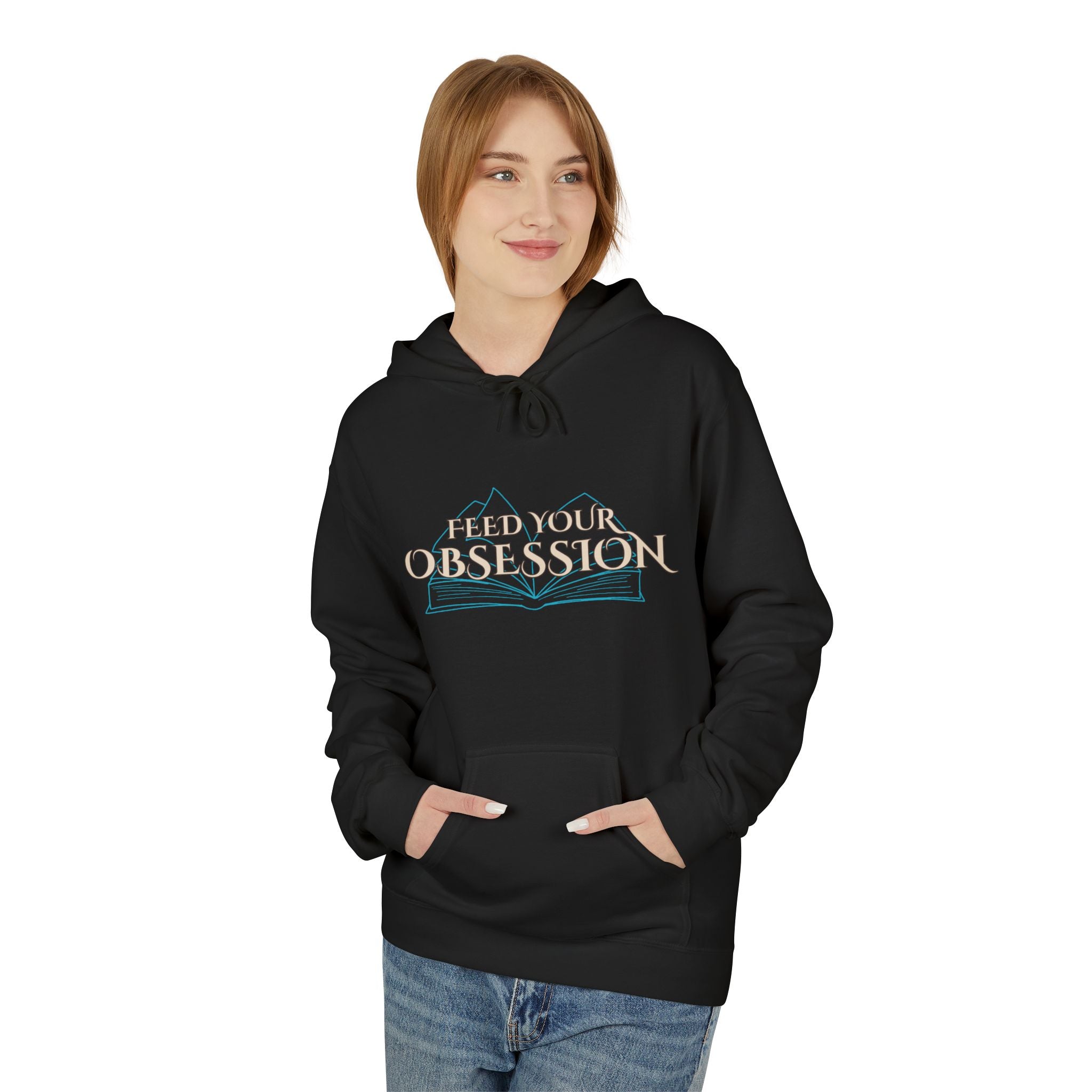 Hoodie Feed Your Obsession/ Just One More Chapter