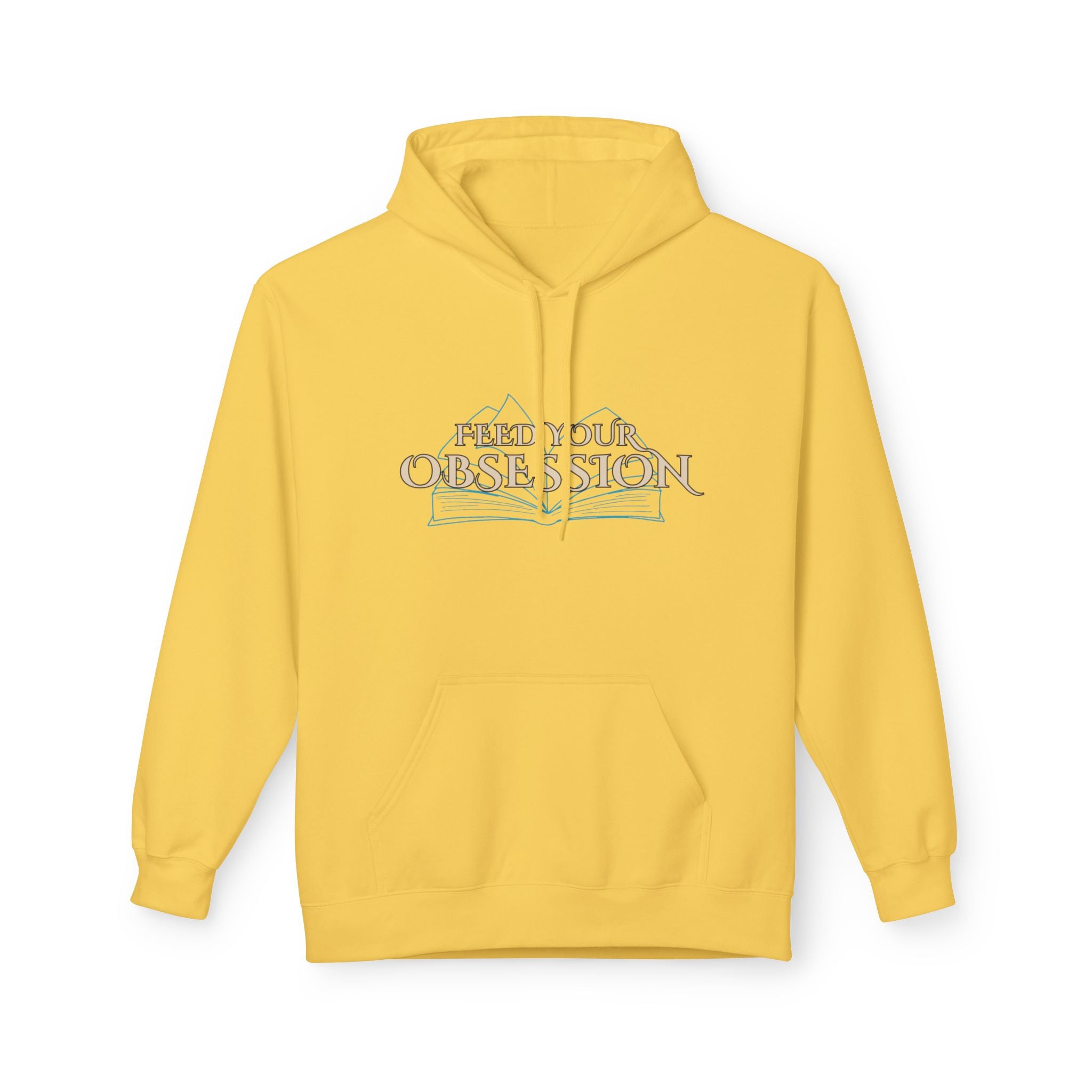 Hoodie Feed Your Obsession/ Just One More Chapter